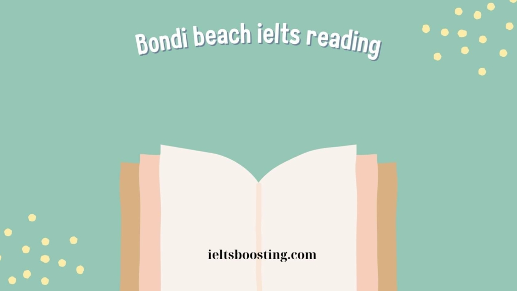 Bondi beach ielts reading