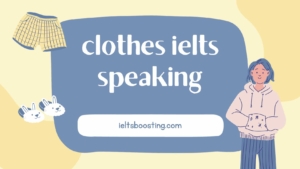 clothes ielts speaking