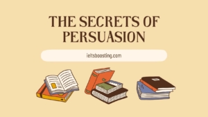 The Secrets of Persuasion