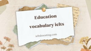 education vocabulary ielts