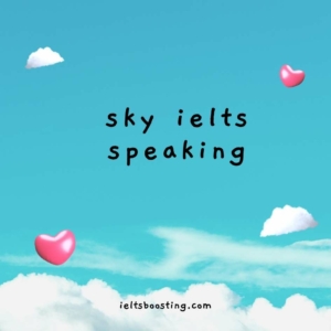 Sky ielts speaking part 1